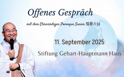 Offenes Gespräch mit dem Ehrwürdigen Pomnyun Sunim im Jahr 2025