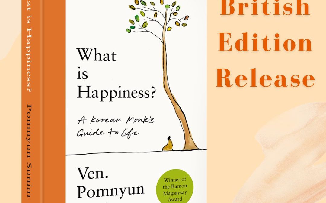 What is Happiness? A Korean Monk’s Guide to Life